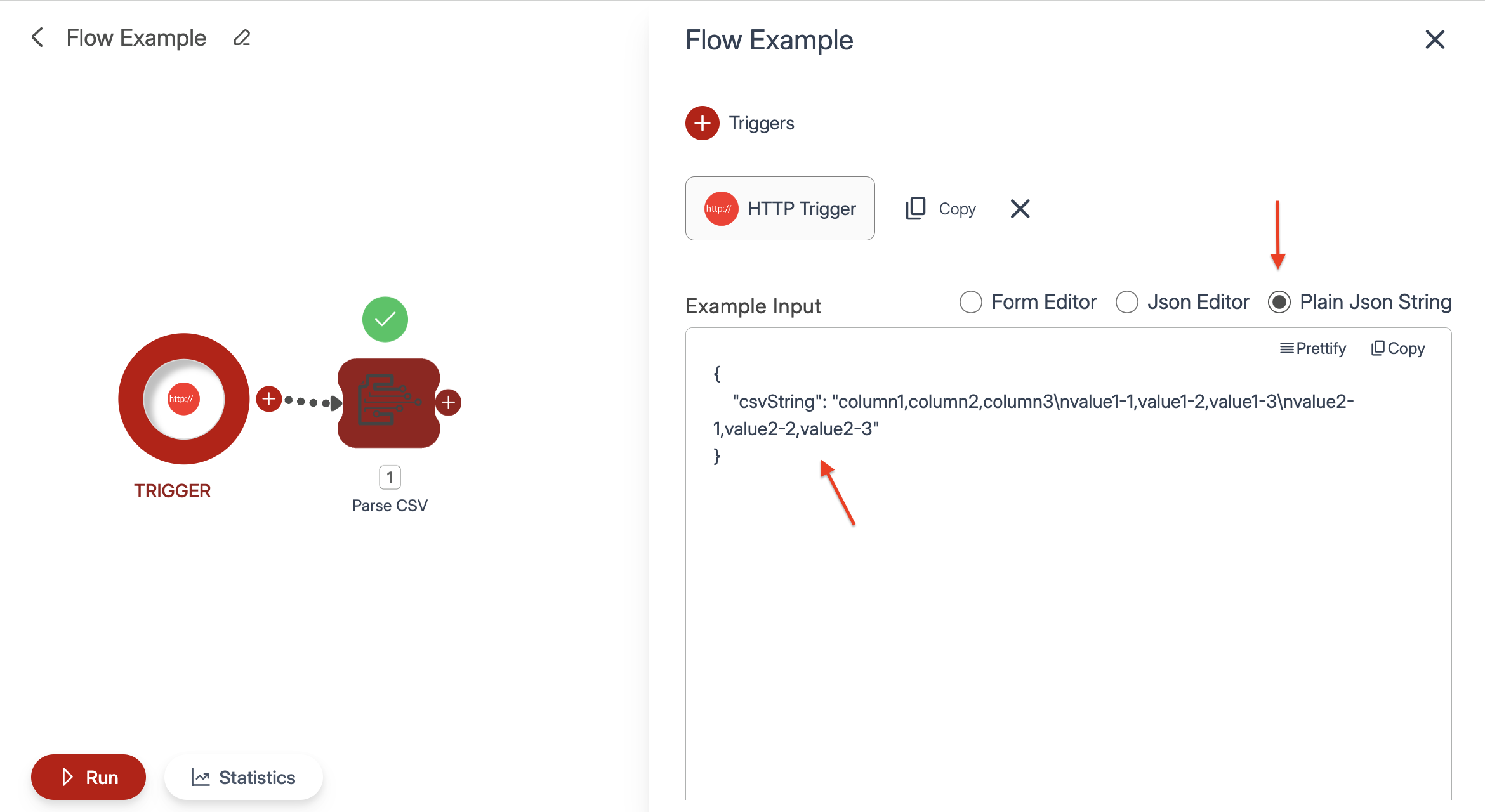 Screenshot of Wiresk Flow Builder showing the Trigger add screen. Red arrows show to select Plain Json string option and the example input of Json to create a CSV string.