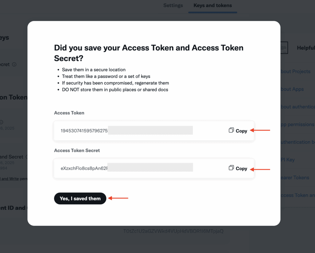 Confirmation screen displaying Access Token and Access Token Secret values with copy buttons and a “Yes, I saved them” button.