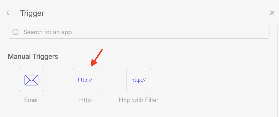 Slack - Create a connection 24 Screenshot of Wiresk Trigger selection screen. Red arrow is pointing to Http button. Select that button to configure the Http Trigger.
