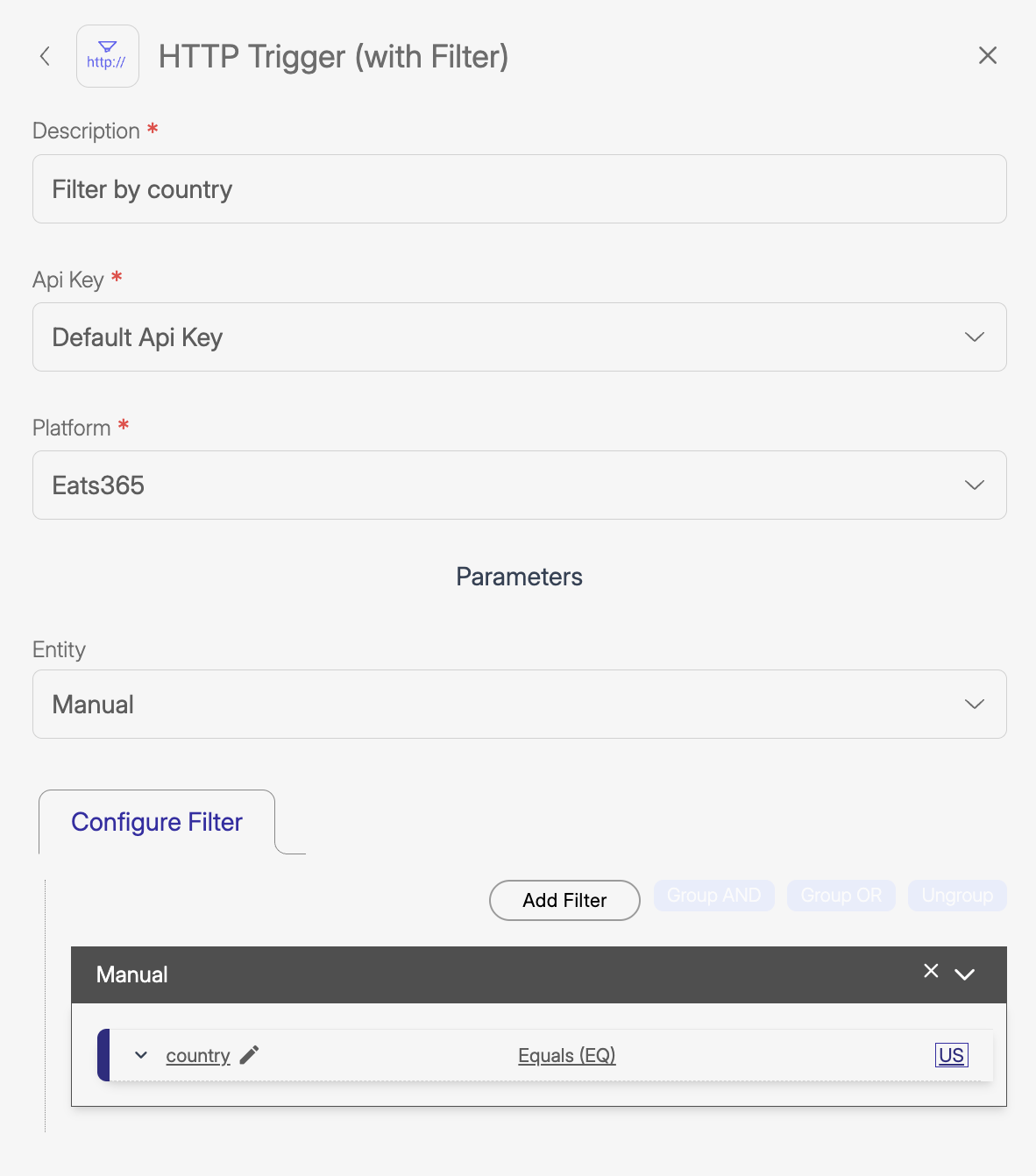 Screenshot of the “HTTP Trigger (with Filter)” settings in Wiresk for Eats365. The Description field says “Filter by country.” API Key is “Default Api Key,” Platform is “Eats365,” and Entity is set to “Manual.” Under Configure Filter, there is one filter where the field “country” equals “US.”