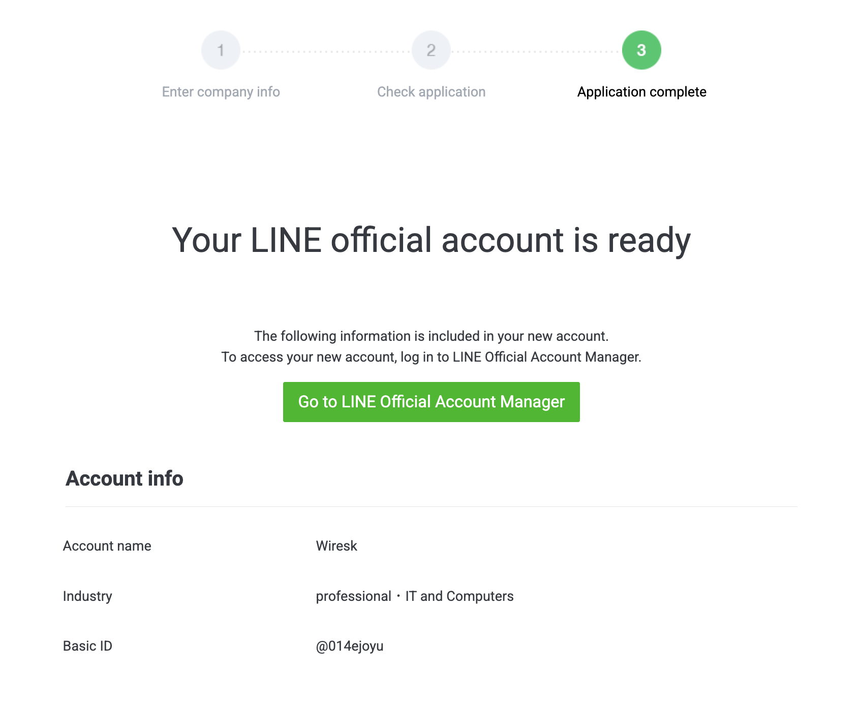 Confirmation screen showing that the LINE Official Account for Wiresk has been successfully created. The page displays a progress bar with steps 1 to 3 completed, a green button linking to LINE Official Account Manager, and account info including account name Wiresk, industry IT and Computers, and Basic ID @014ejoyu.